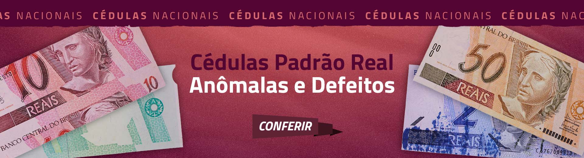 Novos Cadastros de Cédulas Padrão Real Anômalas e Defeitos